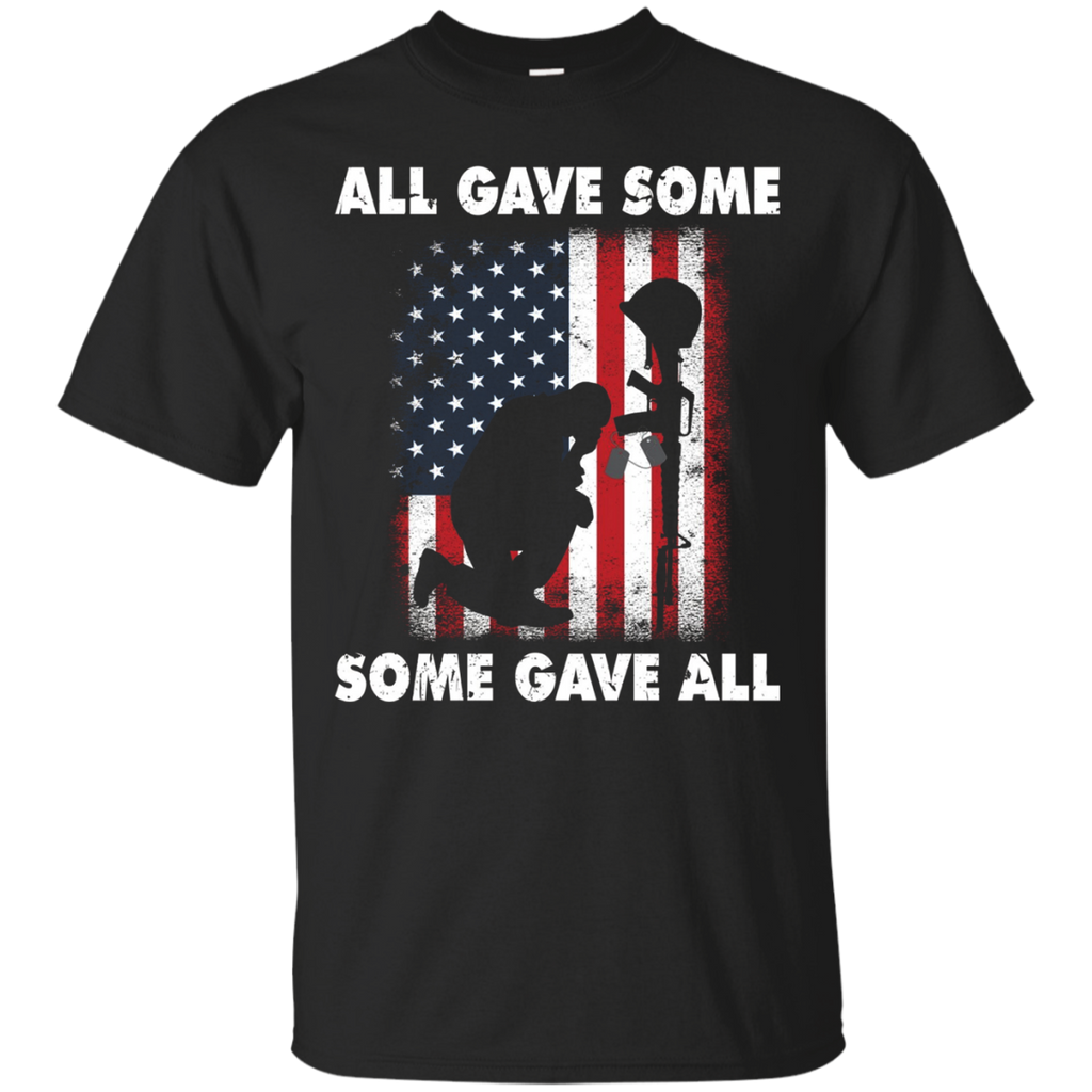 All Gave Some Some Gave All T-shirt Veteran & Memorial's Day_black