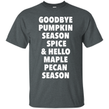 Goodbye Pumpkin Hello Maple Pecan Tshirt_black