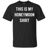 This Is My Honeymoon Shirt - Funny Honeymoon Shirt_black=