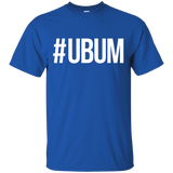 U Bum T Shirt #ubum Funny Saying Sarcastic Novelty Humor_black=