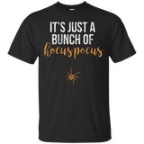 It's Just A Bunch Of Hocus Pocus Halloween Distressed Shirt