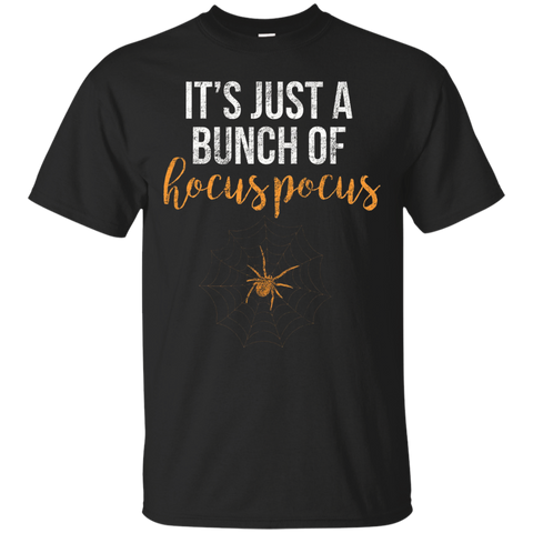 It's Just A Bunch Of Hocus Pocus Halloween Distressed Shirt