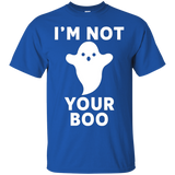 I'm Not Your Boo T-shirt Halloween Ghost Tees