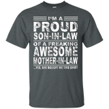 I'm A Proud Son In Law Of A Freaking Awesome Mother In Law
