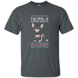 I'm Telling You I'm Not A Chihuahua Tshirt
