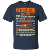 October Born The Most Difficult Ones To Understand Tshirt_Black