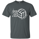 Volleyball_I Know I Play like a girl try to keep up Shirt_Black