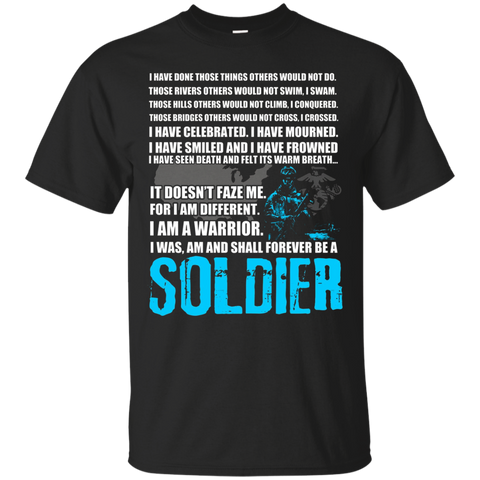 I Shall Forever Be A Soldier For Active Military And Veteran_black