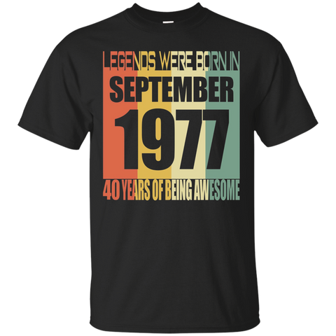 Legends Born In September 1977 T-shirt 40th Birthday Gifts