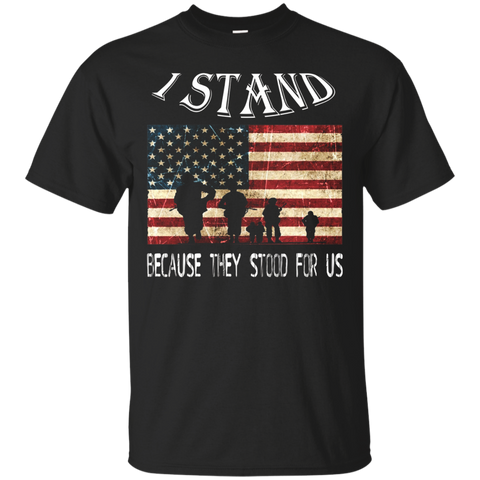 I Stand Because They Stood For Us T Shirt_black