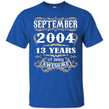September 2004 - 13th Birthday Gifts Funny Tshirt_Black