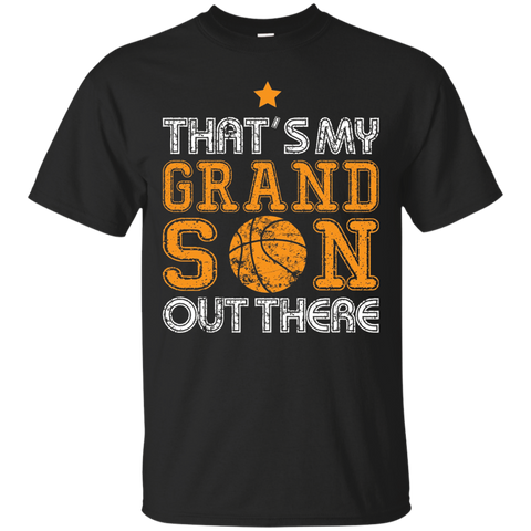 That's My Grandson Out There Tshirt Basketball Grandparents_Black