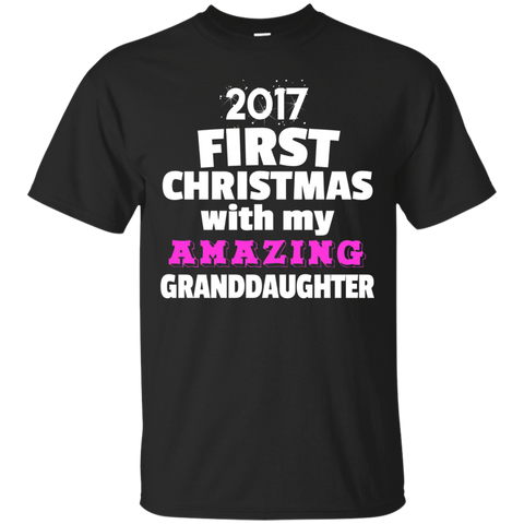 First Christmas With Granddaughter - New Grandparent Shirt_black=