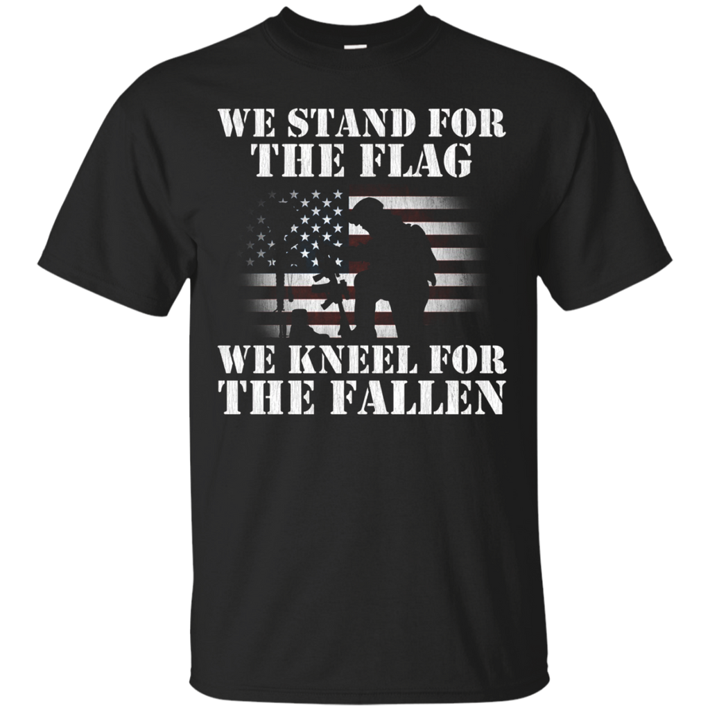 We Stand For The Flag We Kneel For The Fallen T Shirt_black=
