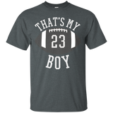 Thats My Boy Tshirt #23 Football Shirt For Mom and Dad_Black