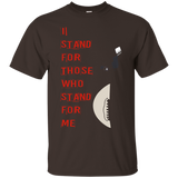 I Stand For Those Who Stand For Me Tshirt_black