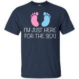 I'm Just Here For The Sex T Shirt Funny Gender Reveal Tee