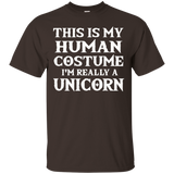 This Is My Human Costume I'm Really A Unicorn T-shirt_black=