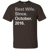 Best Wife Since October 2016 1st Wedding Anniversary Tshirt_black=