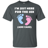 Im Just Here For The Sex Gender Reveal Shirt