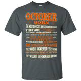 October Born The Most Difficult Ones To Understand Tshirt_Black