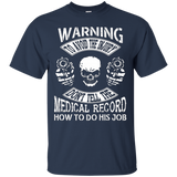 Dont Tell Medical Record How To Do T-shirt_black