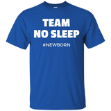 Team No Sleep #Newborn - Funny T-Shirt for New Mom and Dad_Black