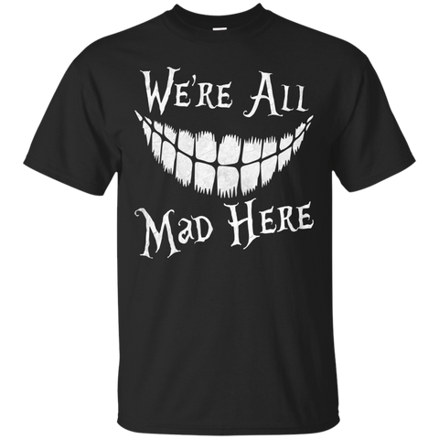 We're All Mad Here T-shirt Cat Lovers_Black