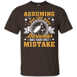 Assuming I Was Like Most Bartender Your First Mistake Shirt_black=