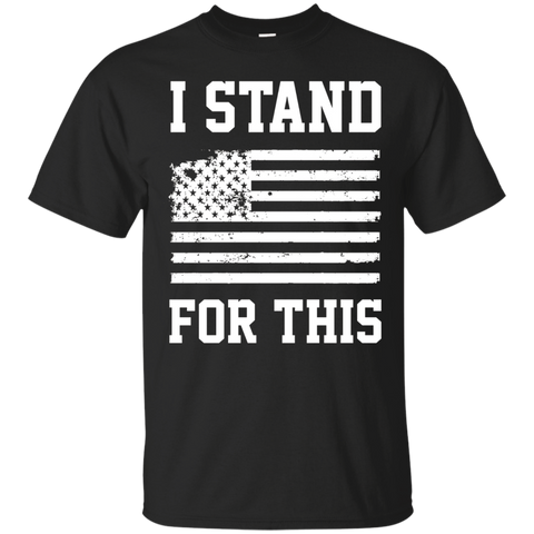 I Stand For This - I Don't Kneel American Flag Shirt_black