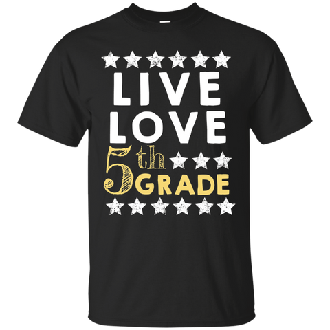 Live Love Fifth 5th Grade
