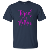 OFFICIAL Tired As A Mother T Shirt For All Ages_Black