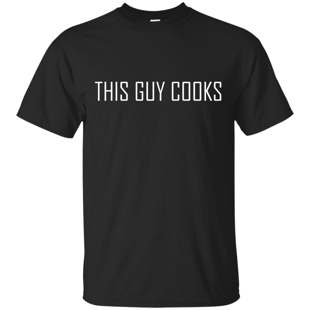 This Guy Cooks T Shirt - Funny T-Shirt for Cooks, Bakers_Black
