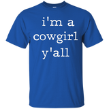 I'm A Cowgirl Y'all Shirt - Easiest Halloween Costume_black=