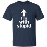 I'm With Stupid Up Arrow Funny