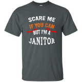 Scare Me If You Can But I'm A Janitor Halloween T-Shirt_Black