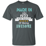 Made In 1933 Shirt, 84 Years Of Being Awesome T- Shirt