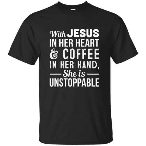 With Jesus In Her Heart And Coffee In Her Hand She_Black