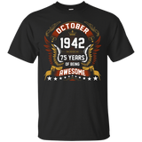 October 1942 75th Birthday 75 Years Old Gift T-Shirt_Black