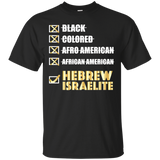 Don't Call Me Black I'm A Hebrew Israelite Shirt Colored_black=