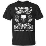 Dont Tell Medical Record How To Do T-shirt_black