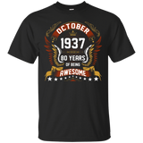 October 1937 80th Birthday 80 Years Old Gift T-Shirt_Black