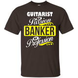 Guitarist By Passion Banker By Profession T Shirt_black