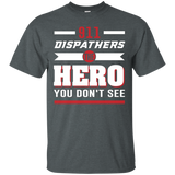 911 Dispatchers The Hero You Dont See T-shirt_black