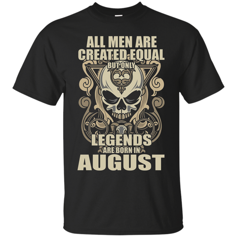 Only Legends Are Born In August T-Shirt_Black