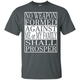 No Weapon Formed Against My Me or My Family Shall Prosper C_Black
