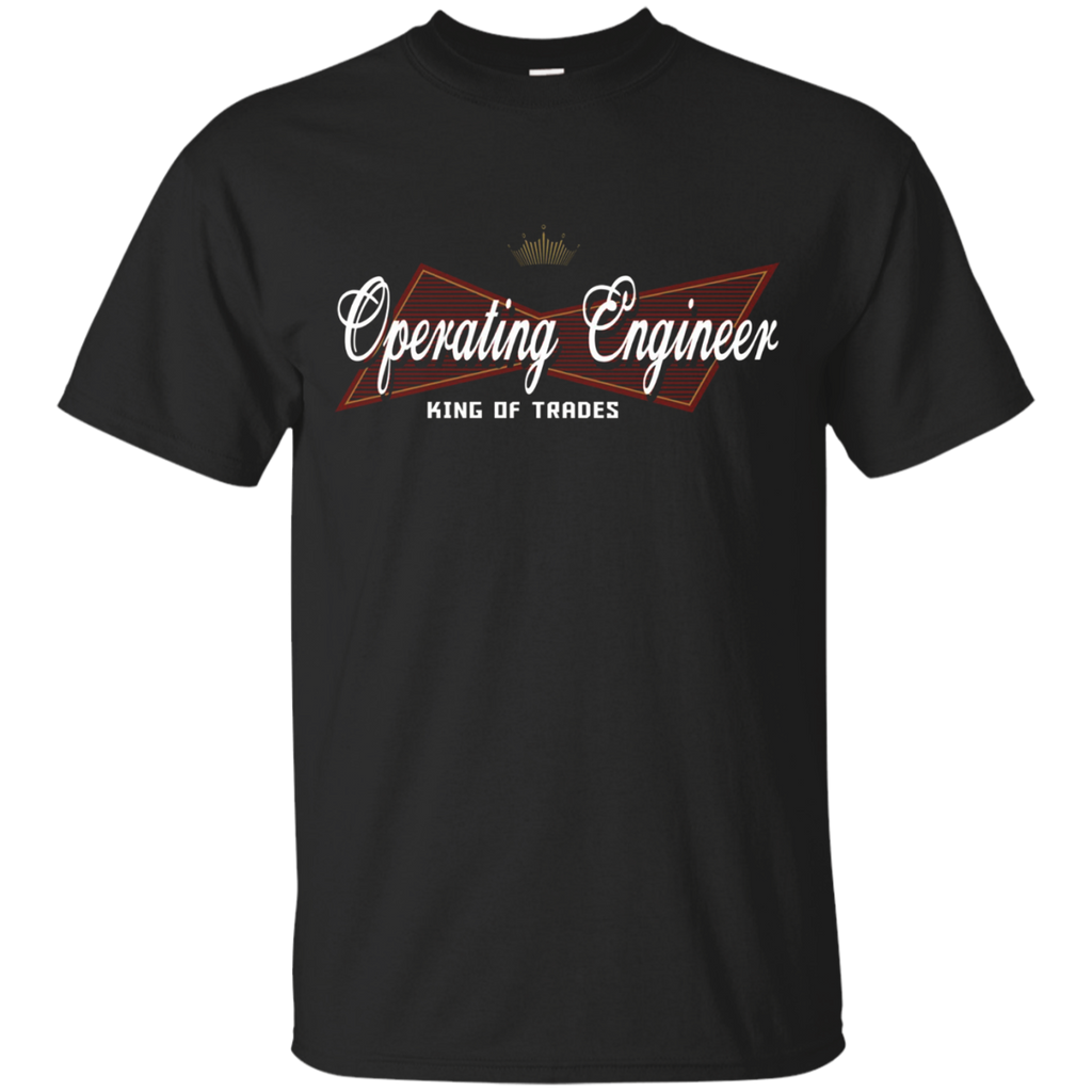 Operating Engineer king of trades - Operating Engineer shirt_Black