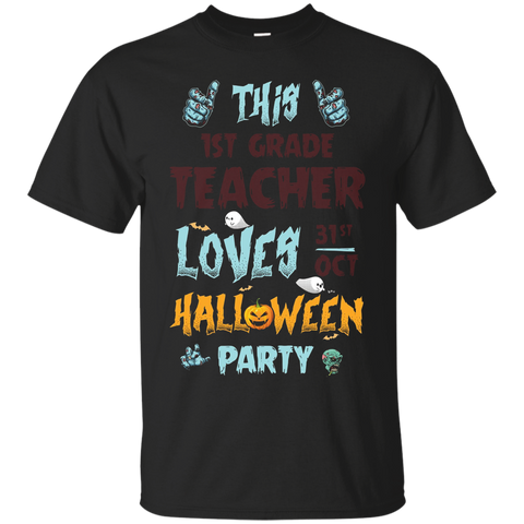 This 1st Grade Teacher Loves Halloween Party T Shirt_black=