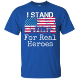 Patriotic Flag T-shirt I Stand For Real Heroes Military_black=