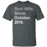 Best Wife Since October 2016 1st Wedding Anniversary Tshirt_black=